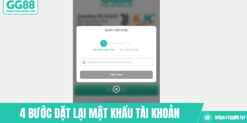 4 bước đặt lại mật khẩu tài khoản