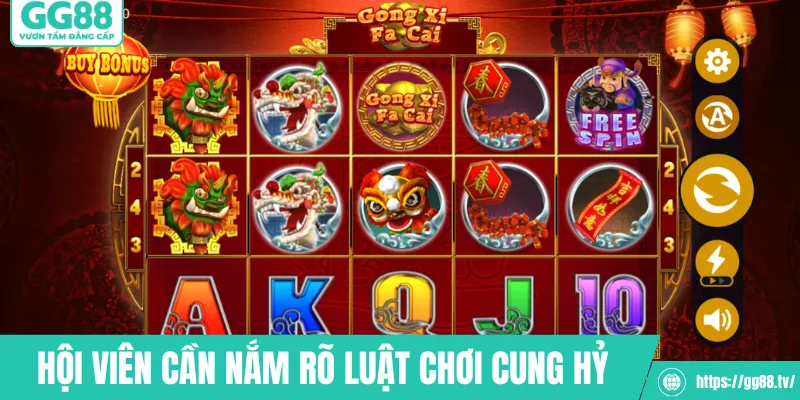 Hội viên cần nắm rõ luật chơi cung hỷ phát tài GG88