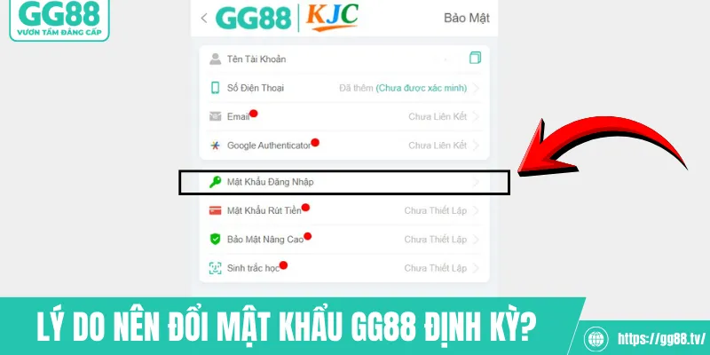 Lý do nên đổi mật khẩu GG88 định kỳ?